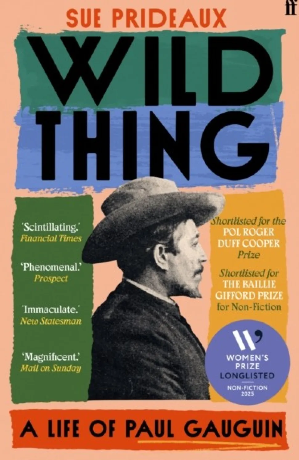 Wild Thing: A Life of Paul Gauguin (Bog, Paperback / softback, Engelsk) af Sue Prideaux