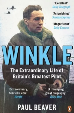 Winkle: The Extraordinary Life of Britain’s Greatest Pilot (Bog, Paperback / softback, Engelsk) af Paul Beaver