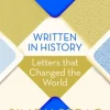 Written in History: Letters that Changed the World (Bog, Paperback / softback, Engelsk) af Simon Sebag Montefiore