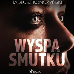 Wyspa smutku (Lydbog, zip_mp3, Polsk) af Tadeusz Konczyński