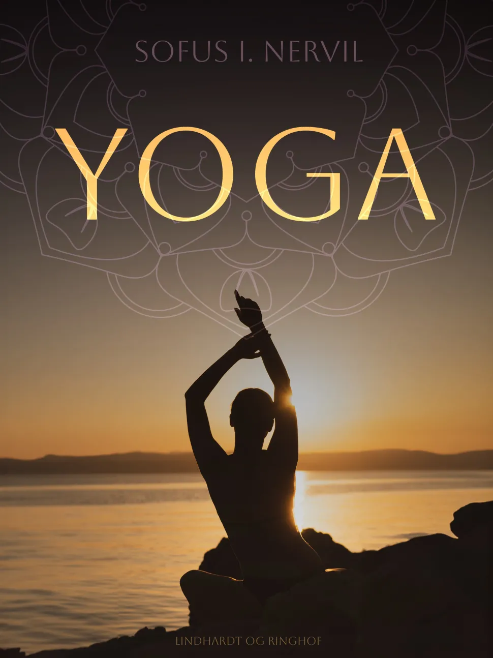 Yoga (Ebog, epub, Dansk) af Sofus I. Nervil