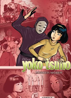 Yoko Tsuno samlebind 7: Mørkets maskepi (Bog, Indbundet, Dansk) af Roger Leloup