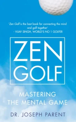 Zen Golf (Bog, Hardback, Engelsk) af Dr. Joseph Parent
