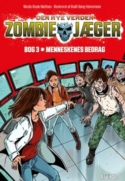 Zombie-jæger - Den nye verden 3: Menneskenes bedrag (Bog, Indbundet, Dansk) af Nicole Boyle Rødtnes