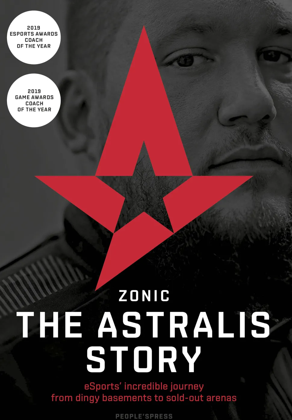 ZONIC - The Astralis Story: eSports’ incredible journey from dingy basements to sold-... (Ebog, epub, Engelsk)
