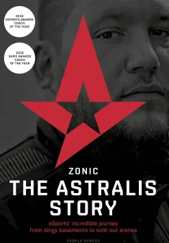 ZONIC - the Astralis Story: eSports’ incredible journey from dingy basements to sold-... (Lydbog, zip_mp3, Engelsk)